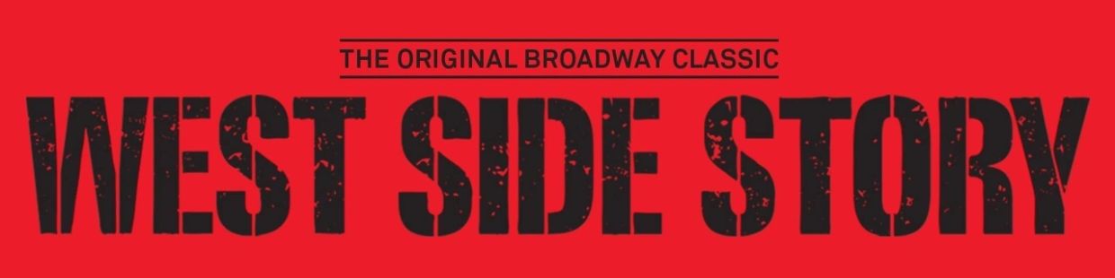 West Side Story – The Original Broadway Classic